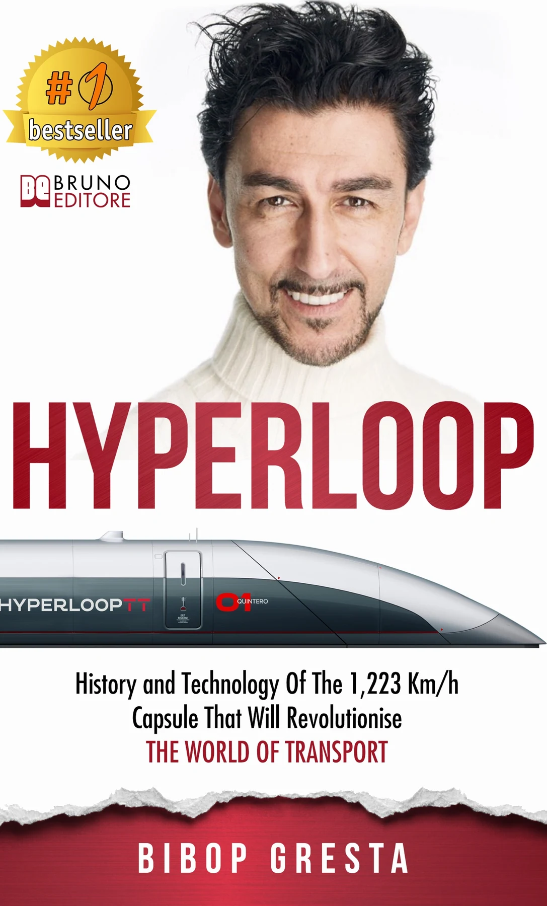 Bibop Gresta's book on hyperloop history, technology and the global movement