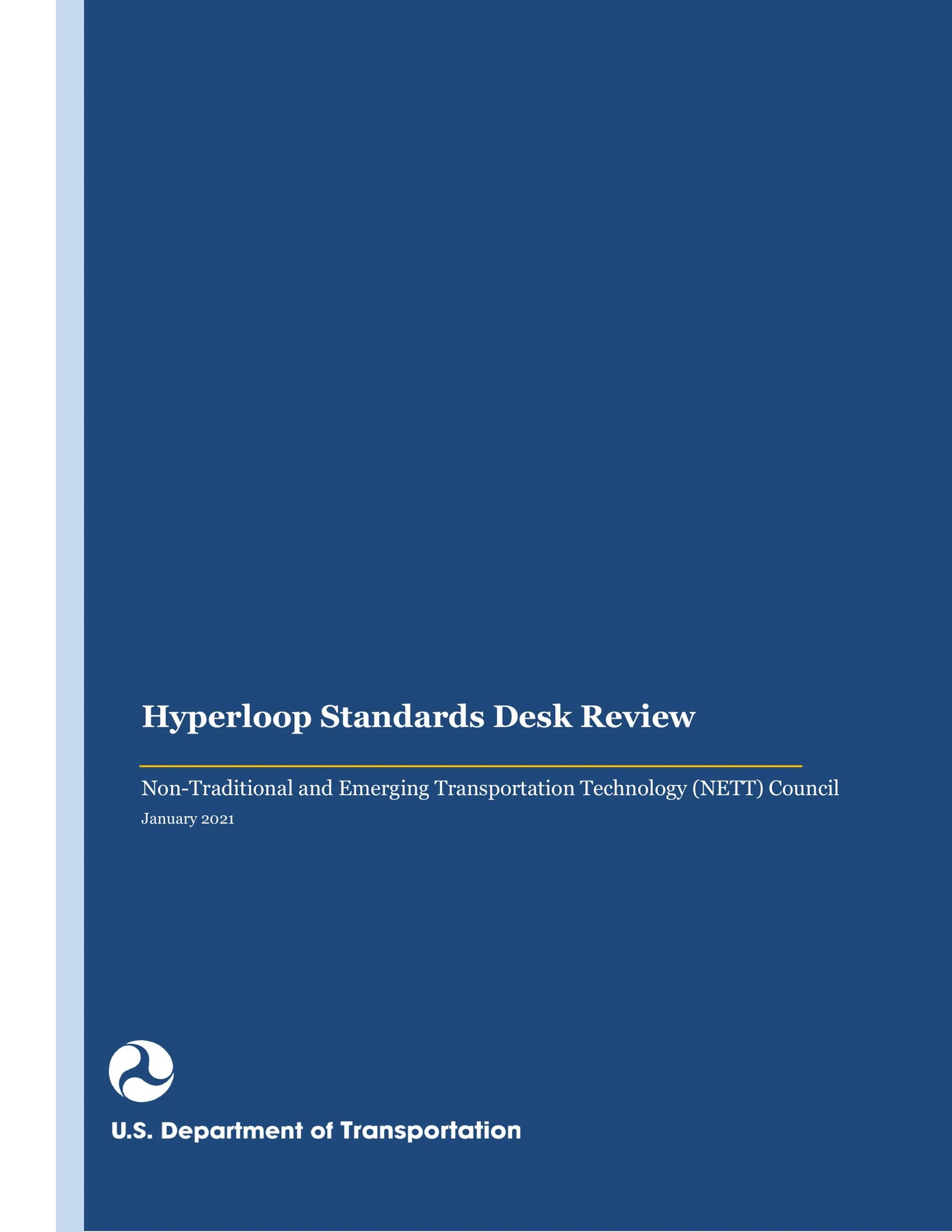 The U.S. Department of Transportation hyperloop standards review, 2021
